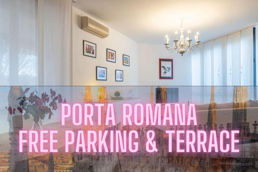 Duomo-PortaromanaXxl Home Terrace & Free Parking 米兰 外观 照片